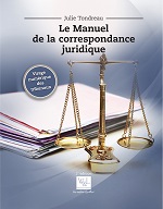 Le Manuel de la correspondance juridique, 3e édition (002.159.EL)